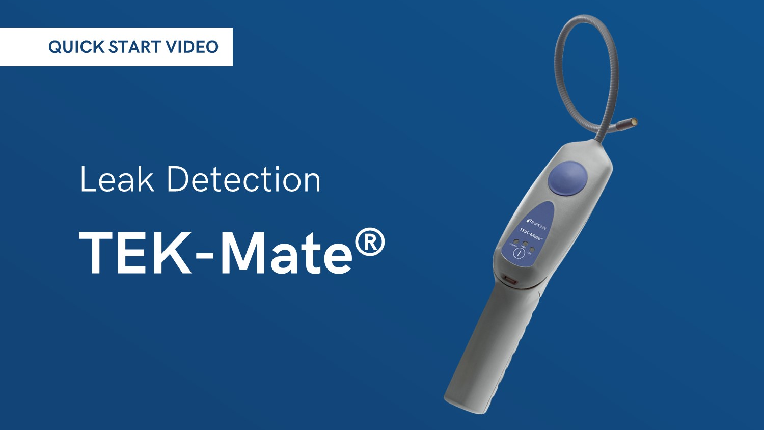 TEK-Mate - Détecteur de fuite - INFICON